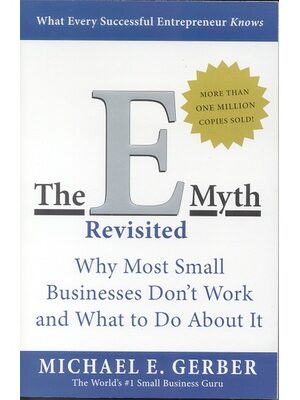 E Myth Revisited