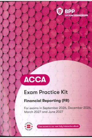 ACCA BPP Financial Reporting [F7]