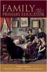 Family as a Primary Educator