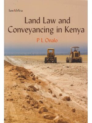 Land Law & conveyancing in kenya
