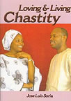 Loving And Living Chastity