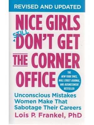 Nice Girls Dont get a corner office