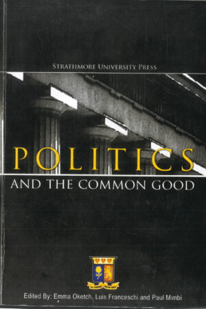 Politics & The Common....
