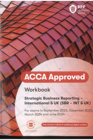 Strategic Business Reporting Workbook [SBR]