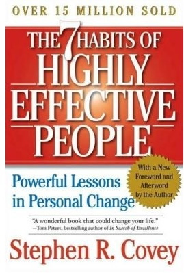 The 7 Habits of Highly Effective People