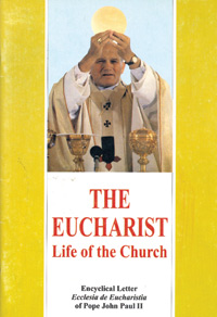 The Eucharist in the life of the church
