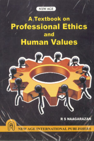 A Textbook on Professional Ethics & Human Values