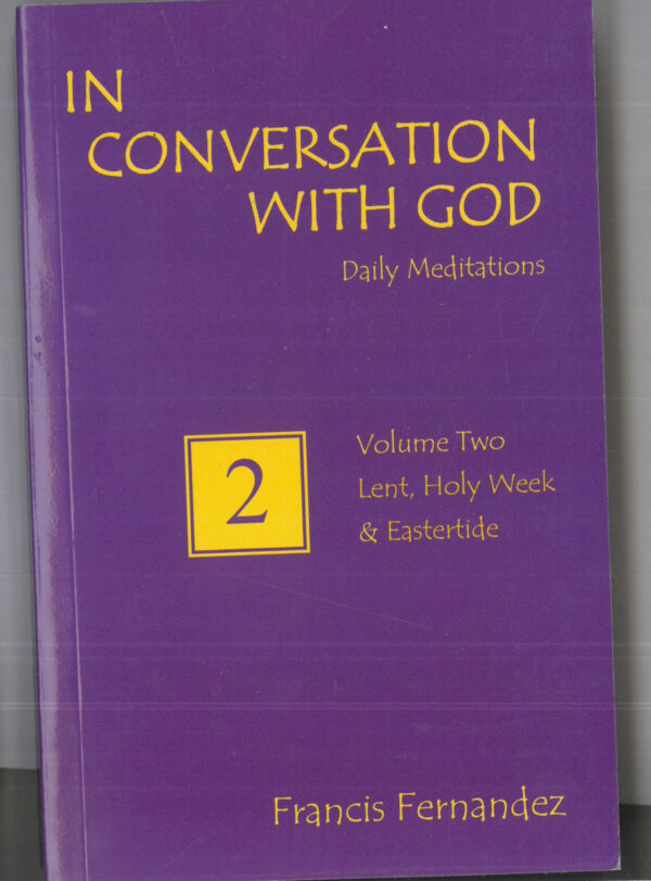 In Conversation with God Volume 2