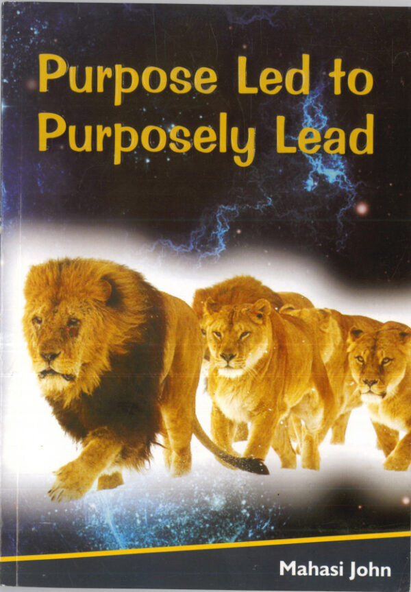 Purpose Led to Purposely Lead