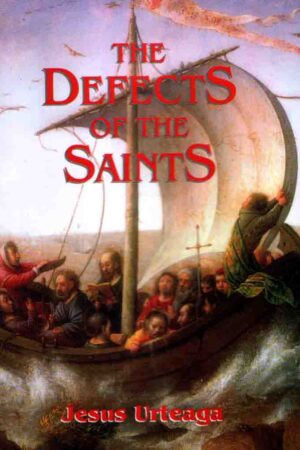 The Defects of saints