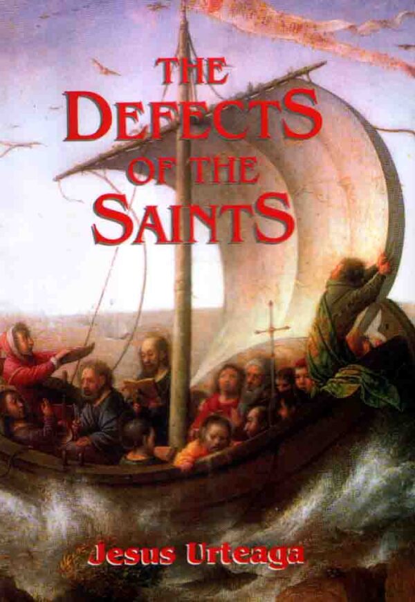 The Defects of saints