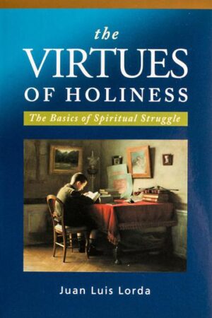 Virtues of Holiness