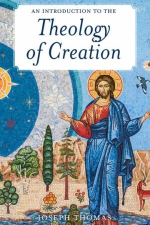 Theology of Creation