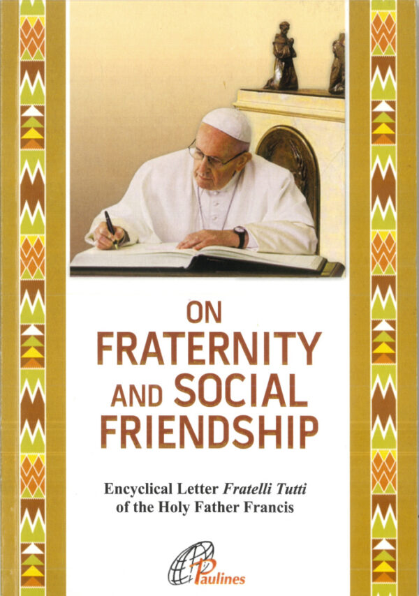 On fraternity & social Friendship