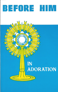 Before Him in Adoration