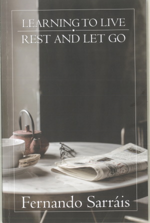 Learning to Live Rest and Let go