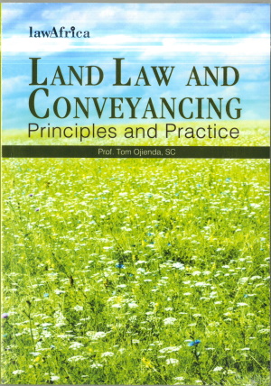 Land Law and Conveyancing Principles & Practice