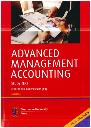 Advanced Management Accounting Text