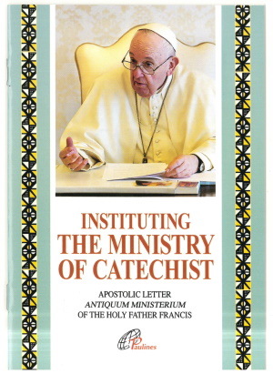 Instituting The Ministry of Catechist