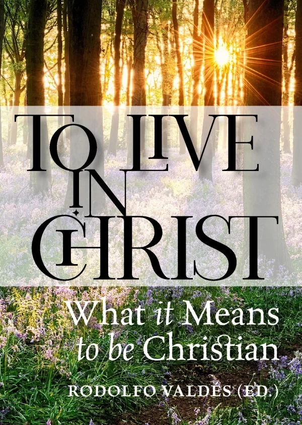 To Live In Christ