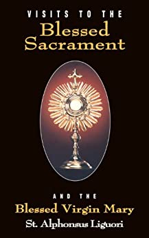 Visits To The Blessed Sacrament