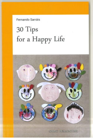 30 Tips for a Happy Life
