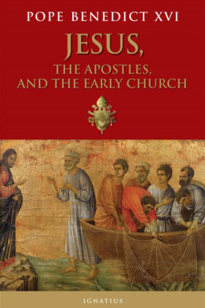 Jesus The Apostles And The Early Church