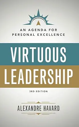 Virtuous Leadership 3rd Edition